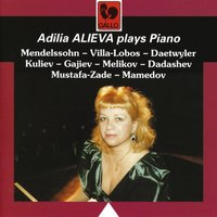 5 Preludes for Piano (Transcribed by Brandão from Lost Guitar Prelúdio No. 6), W 419: Prelude No. 6.Lost - Эйтор Вилла-Лобос & Адилия Алиева
