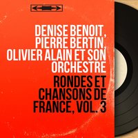 La perdriole - Denise Benoît & Olivier Alain et son orchestre
