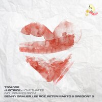 Love That - Justrice & Lee Roz