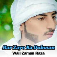 Khawa Che Ra Rawan Wo - Wali Zaman Raza