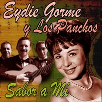 Y...qué Hiciste - Los Panchos & Eydie Gorme
