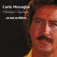 Quanno Tramonta 'O Sole - Carlo Missaglia
