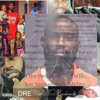 It's The Streets - Dre