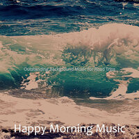 Deluxe Ambience for Road Trips - Happy Morning Music