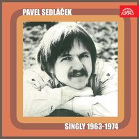 V horách svítá - Pavel Sedlacek & Sbor Lubomíra Pánka & Studiový orchestr Milana Dvořáka