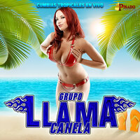 Bailala Morena - Grupo Llama Canela