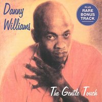 Save the Best for Last - Danny Williams