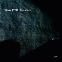 Mutation IV: Chain - Vijay Iyer