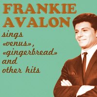 It's Only a Paper Moon - Frankie Avalon
