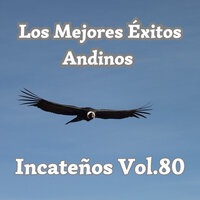 La Bruja - Los Incateños & Julio Miguel