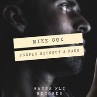 People Without A Face - Mike Cox