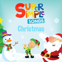 Santa, Where Are You - Super Simple Songs