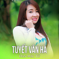 Chuyện Hợp Tan - Tuyết Vân Hà & Đan Chi