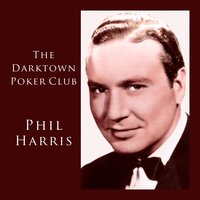That's What I Like About The South - Phil Harris