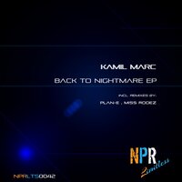 Back To Nightmare - Kamil Marc & Miss Rodez