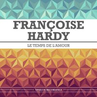 J'ai jeté mon cœur - Françoise Hardy