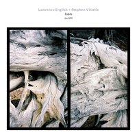 A Fable for the Chime - Lawrence English & Stephen Vitiello