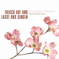 Spielmann - Regensburger Domspatzen & Georg Ratzinger