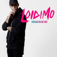 Thousand Million Times - Loidimo