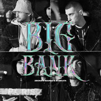 Big Bank - 2Bona & Marso & Bobkata
