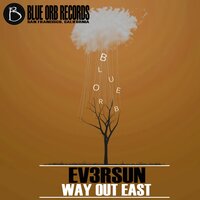 Way Out East - Ev3rsun & Campaner