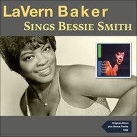 There'll Be a Hot Time in the Old Town Tonight - Lavern Baker