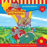 Kapitel 30 - als Ballonfahrer (Folge 066) - Benjamin Blümchen