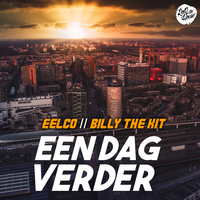 Een Dag Verder - Eelco & Billy The Kit