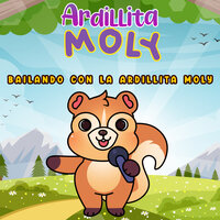 El Gorila - Ardillita Moly