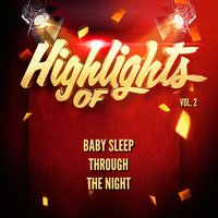 A-Tisket, A-Tasket - Baby Sleep Through the Night