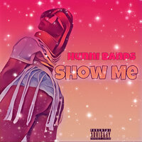 Show Me - Hunni Bands
