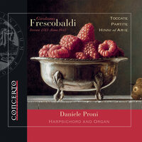 Toccate e partite d'intavolatura di cimbalo. Libro 2, F 3.22: Inno Ave Maris Stella - Daniele Proni