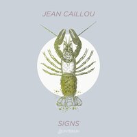 Signs - Jean Caillou