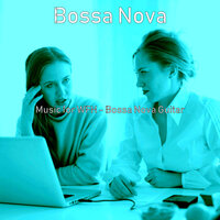 Casual Work from Home - Bossa Nova