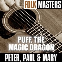 This Land Is Your Land - Peter, Paul and Mary