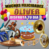 Felicidades a Oliver (Mariachi Mujer) - Margarita Musical