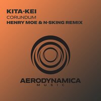 Corundum - Kita-Kei & Henry Moe & N-sking