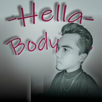 Hella Body - Lucky