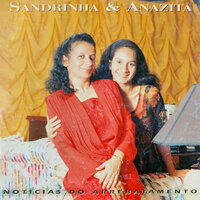 Guarda o Teu Pé - Sandrinha & Anazita