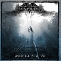 Spiritual Emotions - Dark Wings Syndrome & Oz