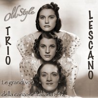 Tornerai - Trio Lescano