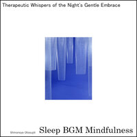 Deep Sleep Journey with the Echoes of a Serene Rainforest - Sleep BGM Mindfulness