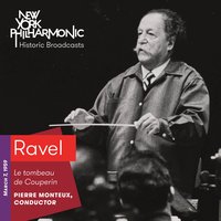 Le tombeau de Couperin, M.68: IV. Rigaudon - New York Philharmonic Orchestra & Морис Равель