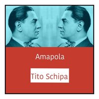 Amapola - Tito Schipa