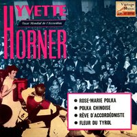 Rose-Marie Polka - Yvette Horner & Accordion & Et Son Ensemble Musette