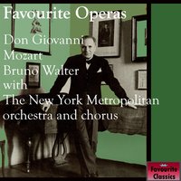 Don Giovanni: Act 2 - Gia La Mensa E Preparata - Si Eccellente E Il Vostro Cuoco; L'ultima Prova Dell'amor Mio - Bruno Walter & Вольфганг Амадей Моцарт & Ezio Pinza & Bidú Sayão & Jarmila Novotna & Alexander Kipnis & Rose Bampton