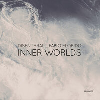 Lost Memories - Fabio Florido & Disenthrall