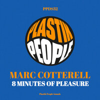 8 Minutes of Pleasure - Marc Cotterell