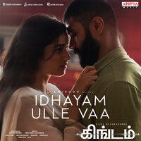 Idhayam Ulle Vaa - Anirudh Ravichander & Anumita Nadesan