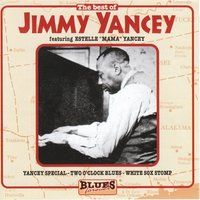 Yancey's Getaway - Jimmy Yancey